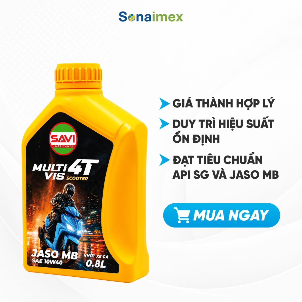 Nhớt xe tay ga SAVI 10W40 API SG JASO MB chai 800ml cho Lead Air Blade Vision Click Vario Grande Janus bảo vệ động cơ